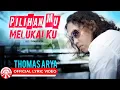 Download Lagu Thomas Arya - Pilihan Mu Melukai Ku [Official Lyric Video HD]