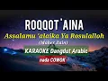 Download Lagu ROQQOT 'AINA - Nada COWOK - Karaoke \u0026 lirik