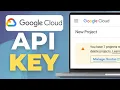 How To Create a Google API Key on Google Cloud Platform 2025
