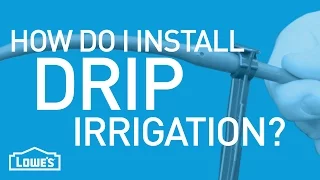 How Do I Install Drip Irrigation Beyond The Basics