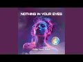 Download Lagu Nothing In Your Eyes (Remix)