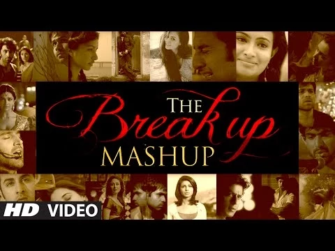 Download MP3 The Break Up MashUp Full Video Song 2014 | DJ Chetas