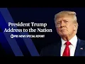 Lagu Trump addresses the nation from the White House | PBS News Special Coverage