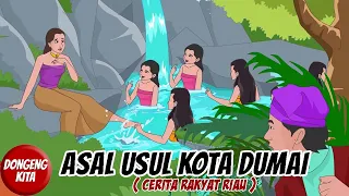 Download ASAL USUL KOTA DUMAI - RIAU ~ Cerita Rakyat Riau | Dongeng Kita MP3