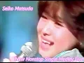 Download Lagu 松田聖子 ／  ノンストップシングルメドレー LIVE