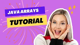 Java Arrays Complete Tutorial 2025 Beginner to Advanced
