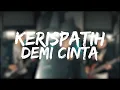 Download Lagu Kerispatih - Demi Cinta [Covered by Second Team] [Punk Goes Pop/Rock Style]