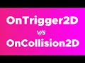 ontriggerenter vs oncollisionenter in Unity2d