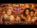 Lagu Top 20 Female Love Songs🎶Anne Murray, Barbra Streisand, Diana Ross, Dionne Warwick (Best Audio 2026)
