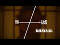 Download Lagu Talwiinder - KHAYAAL (16D Audio \