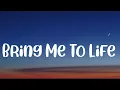 Bring Me To Life (Lyrics) - Evanescence