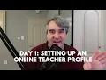 Lagu Day 1: Setting Up an Online Teacher Profile