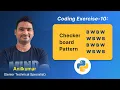 P90 - Code with Anil Designing a Dynamic Checkerboard Pattern