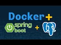 How to build run and connect Spring Boot and PostgreSQL containers