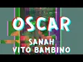 Download Lagu Sanah \u0026 Vito Bambino - Oscar (Tekst / Lyrics)