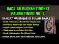 Lagu INILAH RUQYAH TINGKAT PALING TINGGI DI DUNIA UNTUK MENGATASI SEGALA PERMASALAHAN ANDA \u0026 KELUARGA