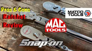 Ratchet Comparison Snap On Matco and Mac Pros and Cons To Each One Who Did It Best
