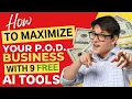 Boost Your Print on Demand Revenue with FREE AI Tools Today