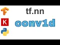 89 conv1d TensorFlow Tutorial