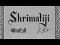 Lagu Shrimatiji - Shyama, Nasir Khan