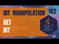 Java DSA 162 Bit Manipulation Get ith bit of binary number in Java