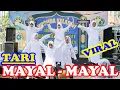 TARI MAYAL-MAYAL \