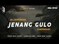 DJ GENDING JAIPONGAN X JENANG GULO CAMPURSARI GAMELAN ,BASS SOPAN, ENAK BUAT SANTAI