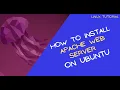 How to Install Apache Web Server on Ubuntu Linux 22 04