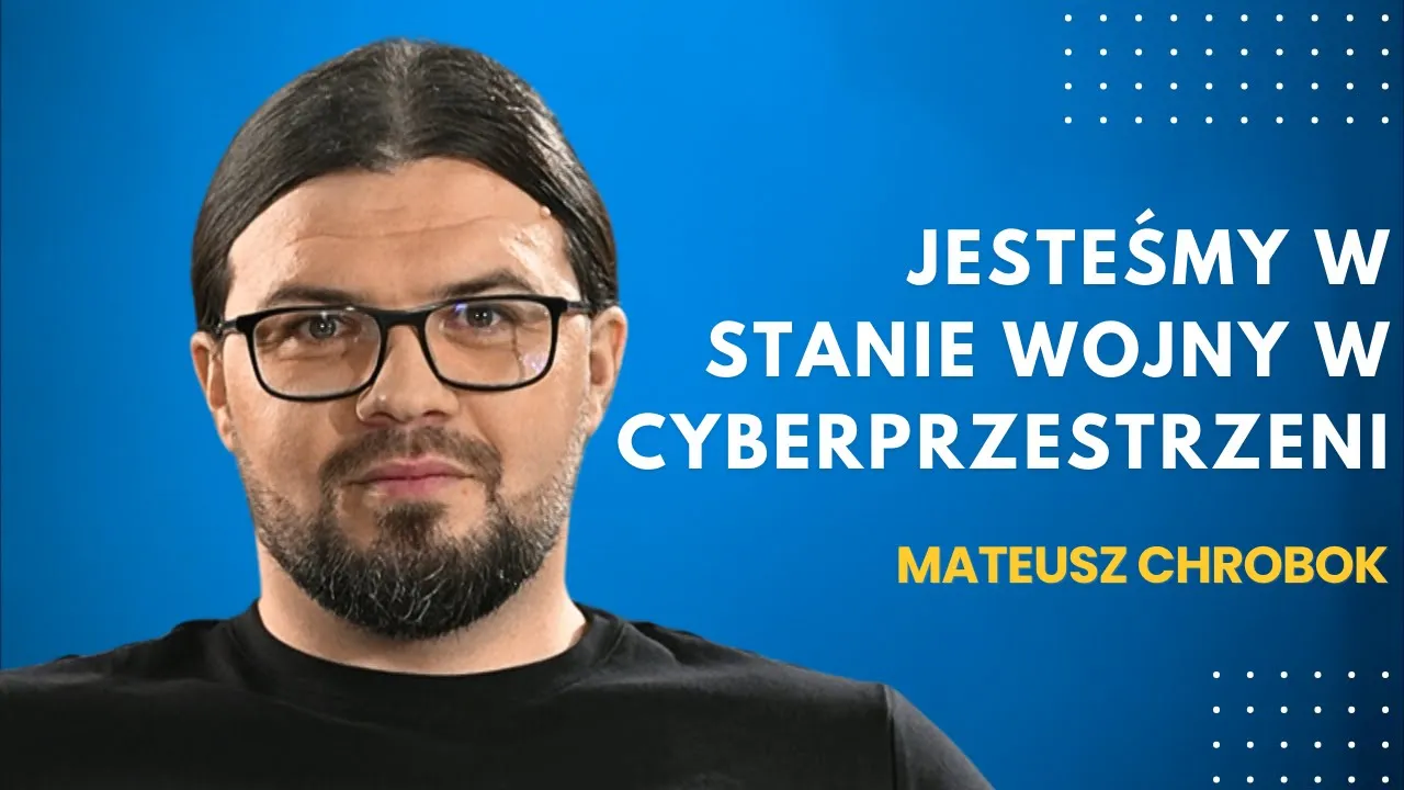 Rosja coraz częściej atakuje polską infrastrukturę - Mateusz Chrobok - didaskalia#43