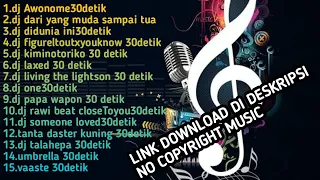 Download KUMPULAN DJ VIRAL 30DETIK COCOK BUAT QUOTES DAN STORY WA|TERBARU 2020 MP3