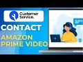 How to contact customer service in Amazon Prime