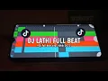 DJ LATHI FULL BEAT VIRAL TIKTOK 2022 (RUSS FVNKY REMIX)