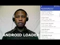 ANDROID LOADERS