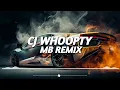 Download Lagu CJ Whoopty | MB Remix [Slowed + Reverb] | Motivation Libr4ry