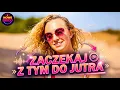 Lagu Zaczekaj z tym do jutra 🤫 (Official Video) NOWOŚĆ Disco Polo 2026