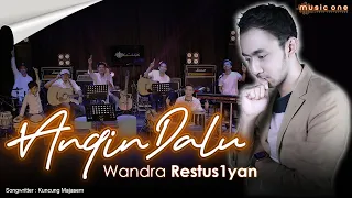 Download ANGIN DALU - WANDRA | MUSIC ONE | Official Music Video MP3