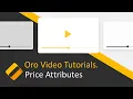 How to Setup Price Attributes in OroCommerce