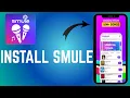 Download Lagu How To Install Smule App On Your Device