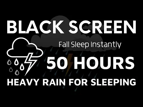 Download MP3 HEAVY RAIN AND DEEP THUNDERSTORM SOUNDS FOR SLEEPING 50 HOURS BLACK SCREEN - Sleeping, Relaxing