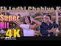 Lagu Ek Ladki Chahiye khas 4K -  Ultra HD 2160p - Kyo Kii Main Jhuth Nahin Bolta 2001- Govinda, Sushmita