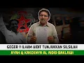 Download Lagu GEGER‼️ILHAM AIDIT TUNJUKKAN NASAB AYAH \u0026 KAKEKNYA - BAKLAWI LANGSUNG PUCET