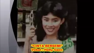 Download (1,055)  Helly Gaos  __  CINTA BERSEMI  __   Lagu Pop Lama Nostalgia 1980 an MP3