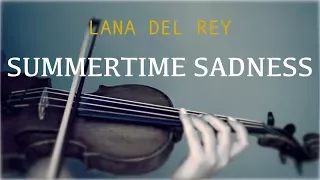 Download Lana Del Rey - Summertime Sadness for violin and piano (COVER) MP3