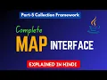 Java Collection Framework - Part 5 Map Interface Explained in Hindi