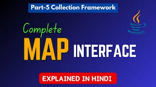 Java Collection Framework - Part 5 Map Interface Explained in Hindi