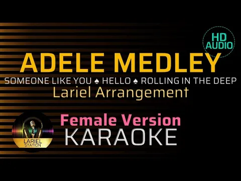 Download MP3 ADELE MEDLEY | KARAOKE - Female Key