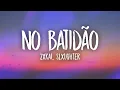 Lagu NO BATIDÃO (Slowed)