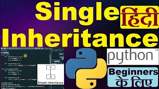 Hindi Single Inheritance in Python python for beginners in hindi