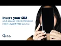 Insert your SIM and access Q Link Wireless FREE UNLIMITED Service