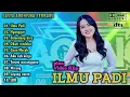 Download Lagu Sasya Arkhisna - Ilmu padi | Sasya Arkhisna Full Album Terbaru 2024 | Nganggur,Gaun Merah,LDR